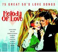 VARIOUS ARTISTS Melody of Love: Great 50's Love Songs (CD)