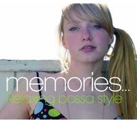 Various Artists - Memories...Relaxing Bossa Styl