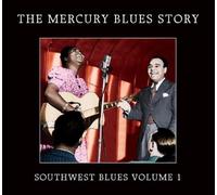 Various Artists Mercury Blues Story, The: Southwest Blues Vol. 1 (CD) Album