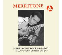 Various Artists Merritone Rock Steady 1: Shanty Town Curfew 1966-1967 (CD) Album