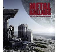Metal Ballads - Vol.1: From The Underground