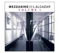 Various Artists Mezzanine De L'Alcazar: Mixed By Fabrice Lamy and Shade (CD)