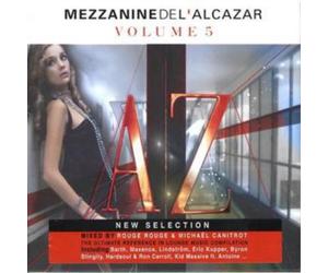Various Artists Mezzanine De L'Alcazar: Mixed By Rouge Rouge and Michael Ca (CD)