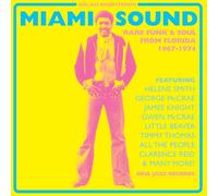 Various Artists Miami Sound: Rare Funk & Soul from Florida 1967-1974 (CD)