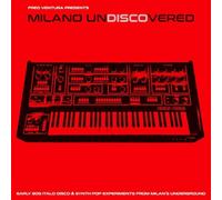 Various Artists Milano Undiscovered: Early 80s Electronic Disco Exper (Vinyl LP)