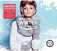Various Artists - Milk & Sugar Winter Sessions 2020