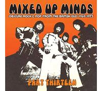 Various Artists Mixed Up Minds Part 13: Obscure Rock & Pop from the British (CD)