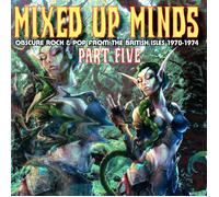 Various Artists Mixed Up Minds - Part 5: Obscure Rock & Pop from the Britis (CD)