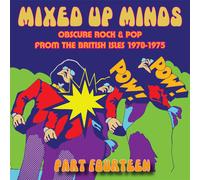 Various Artists Mixed Up Minds Part Fourteen: Obscure Rock & Pop from the B (CD)