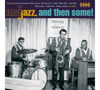 Various Artists Mod Jazz and Then Some (CD) Album
