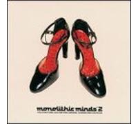 Various Artists - Monolithic Minds 2
