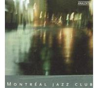 Various Artists Montreal Jazz Club (CD) Album