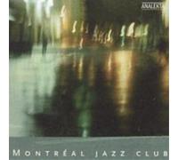 Various Artists Montreal Jazz Club (CD) Album
