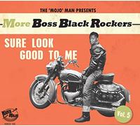 Various Artists The 'Mojo' Man Presents: More Boss Black Rockers: Sure Look (CD)
