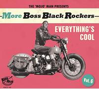 Various Artists The 'Mojo' Man Presents: More Boss Black Rockers: Everythin (CD)