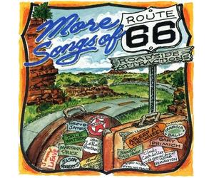 VARIOUS ARTISTS More Songs Of Route 66: Roadside Attractions (CD)