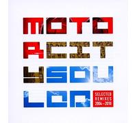 Various Artists - Motorcitysouled: Selected Remixes 2004-2010