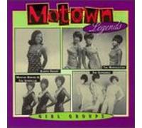 Various Artists - Motown Legends: Motown Girl Groups