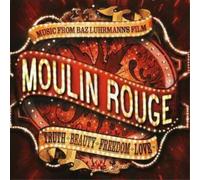 Various Artists Moulin Rouge: MUSIC FROM BAZ LUHRMANN'S FILM (CD) Album