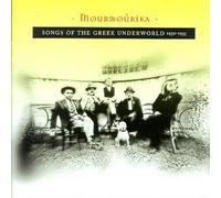 Various Artists - Mourmourika: Songs of Greek Underworld