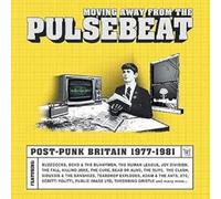 Various Artists Moving Away from the Pulsebeat: Post-punk Britain 1977-1981 (CD)