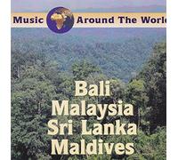 Various Artists - Music Around the World - Bali, Mala. & Sri Lanka