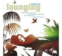 Various Artists Music for Lounging (CD) Album
