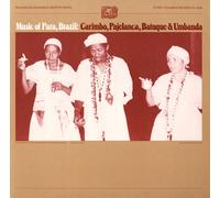 Various Artists - Music Of Para Brazil: Carimb? Pajelan?A Batuque &