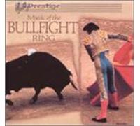 Various Artists - Music of the Bullfight Ring