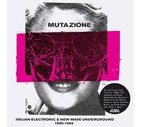 Various Artists - Mutazione: Italian Electronic & New Wave Undergrou