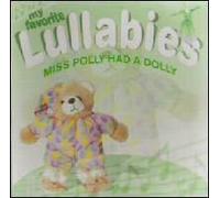 Various Artists - My Favorite Lullabies - Miss Polly Had a Dolly