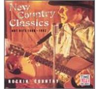 Various Artists - New Country Classics: Rockin Country
