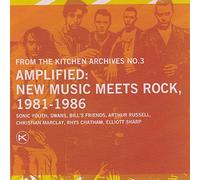 Various Artists - New Music Meets Rock 1981-1986-Kitchen Archives Vo