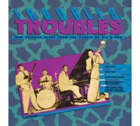 Various Artists - New Orleans Blues: Troubles Troubles