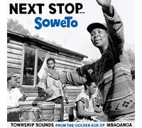Various Artists - Next Stop…Soweto Vol.1