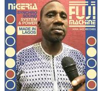 Various Artists Nigeria Fuji Machine: Syncho Sound System & Power (CD) Album