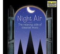 Various Artists - Night Air - The Relaxing Side of Classical Music by Various Artists (2000-09-04)
