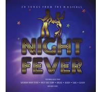 Various Artists - Night Fever: 20 Songs From The Musicals