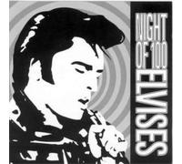 Various Artists Night of 100 Elvises (CD) Album