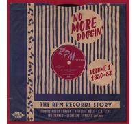 Various Artists No More Doggin': The RPM Records Story 1950-53 - Volume 1 (CD)