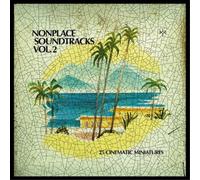 Various Artists Nonplace Soundtracks: 25 Cinematic Miniatures - Volume 2 (CD)