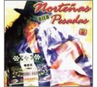 Various Artists - Nortenas Bien Pesadas