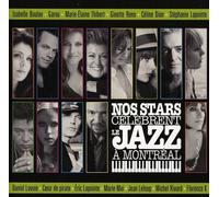 Various Artists - Nos Stars Celebrent Le Jazz a Montreal