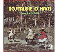 Various Artists - Nostalgie D Haiti (Homesick For Haiti)