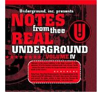 Various Artists - Notes From Thee Real Underground 4