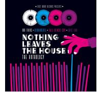 Various Artists Nothing Leaves the House: The Anthology (Vinyl LP) 12" Album