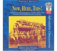 Various Artists - Now, Here, This!