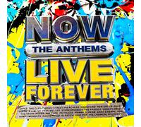 Various Artists NOW Live Forever: The Anthems (CD) Album