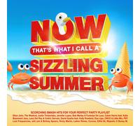 Various Artists NOW That's What I Call a Sizzling Summer (CD) Album