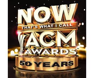 Various Artists - Now That's What I Call Acm Awards: 50th Anniversary